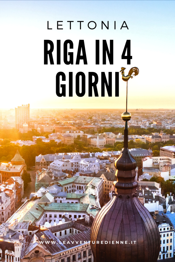 Riga in 4 giorni