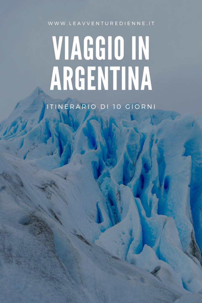viaggio di 10 giorni in argentina