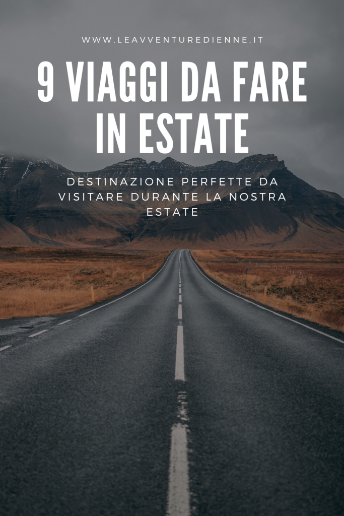 viaggia da fare in estate
