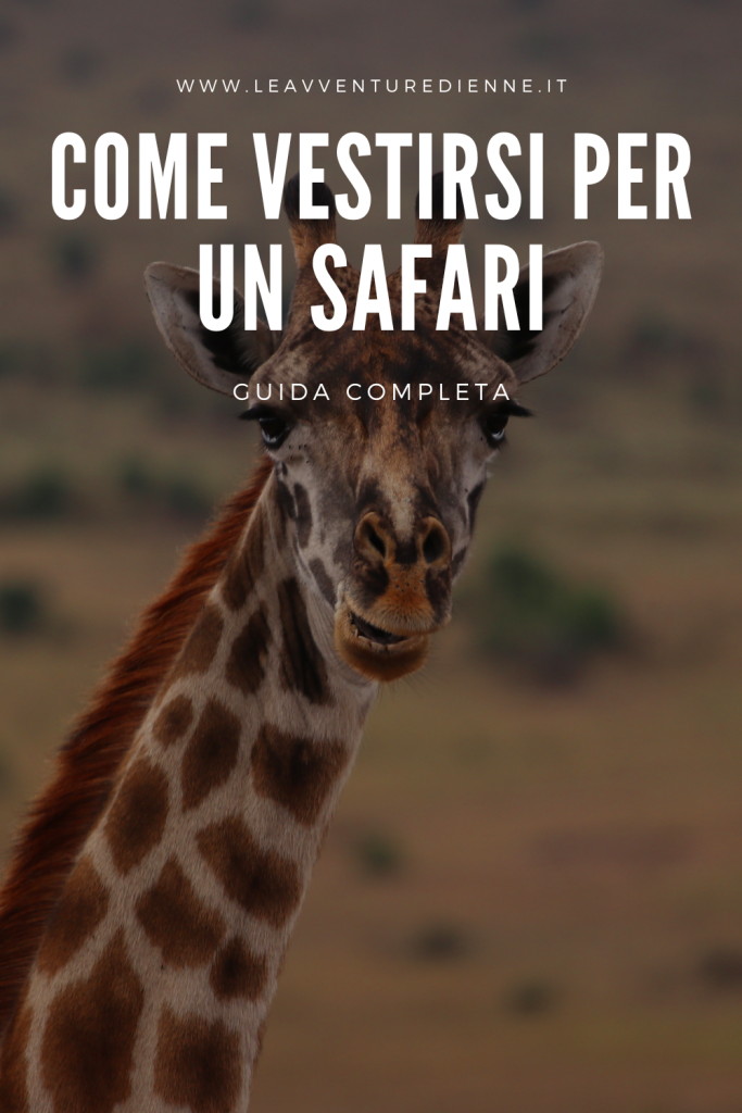 come vestirsi per un safari