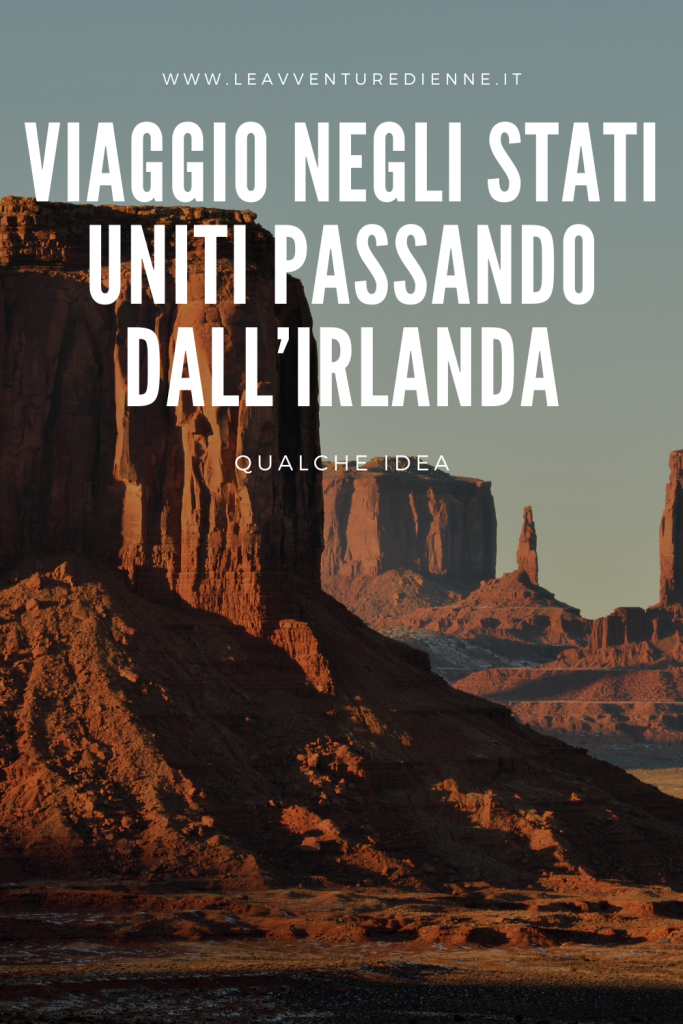 viaggio negli stati uniti passando dall'irlanda