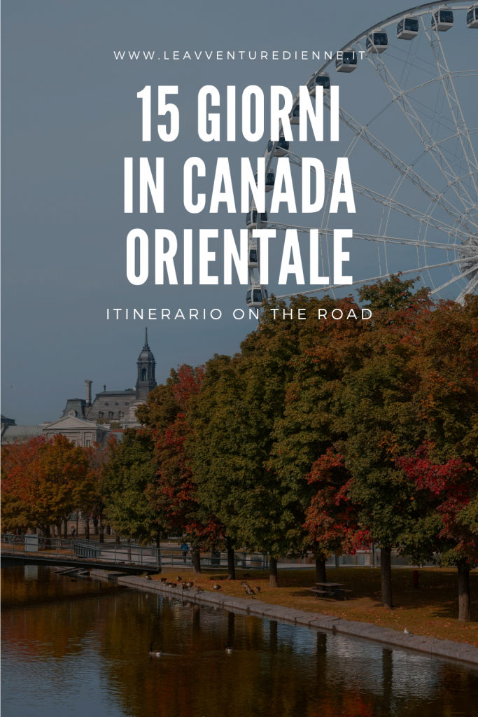 15 giorni in canada orientale